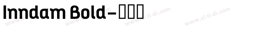 Inndam Bold字体转换